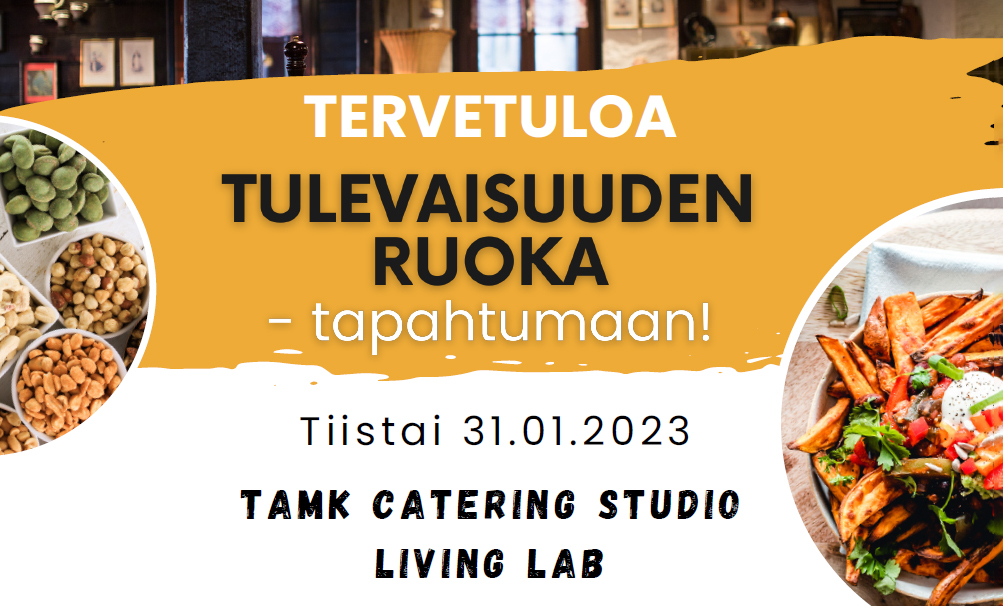 Kahdella lautasella ruokaa ja teksti Tervetuloa Tulevaisuuden ruoka -tapahtumaan.