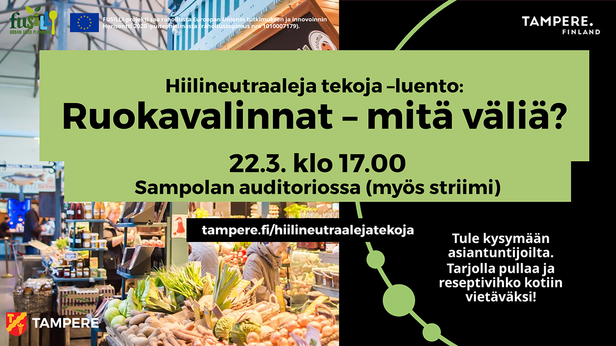 Kauppahallitunnelmia ja päällä tekstiä Hiilineutraaleja tekoja -luennosta.